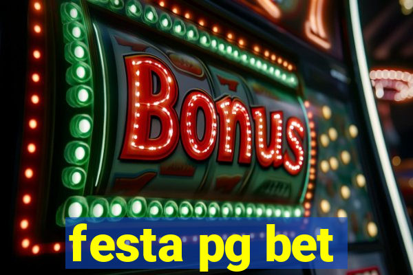 festa pg bet
